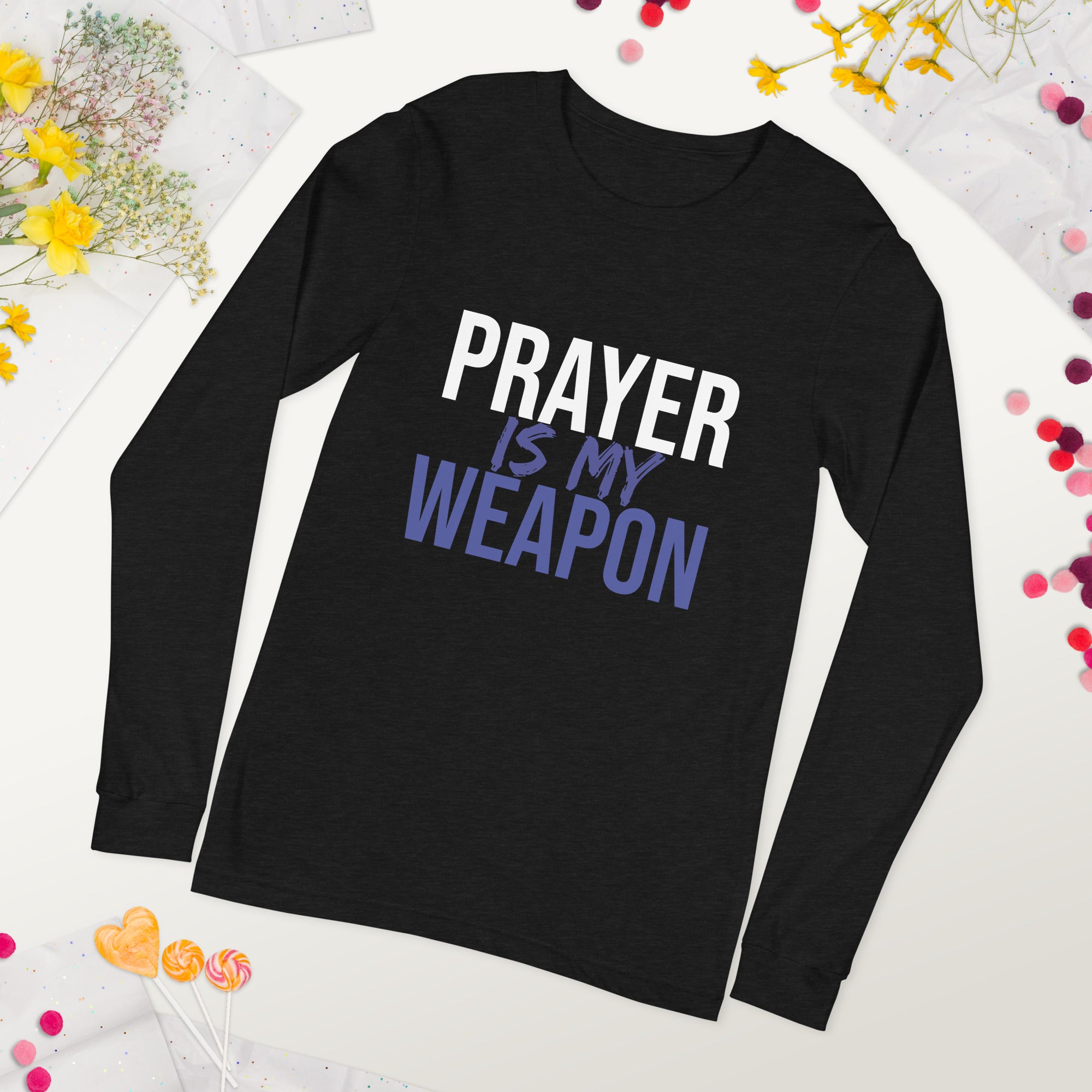 Prayer is My Weapon” Unisex Long Sleeve Tee – Awake Christian Clothing